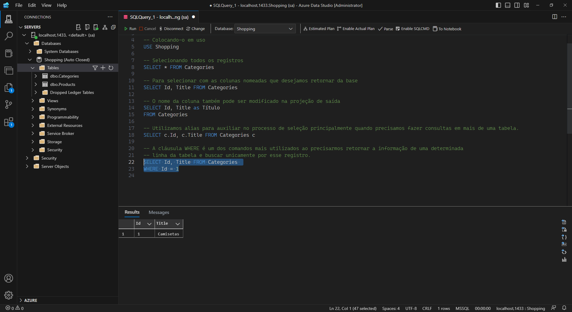 Buscando um determinado registro utilizando a cláusula WHERE